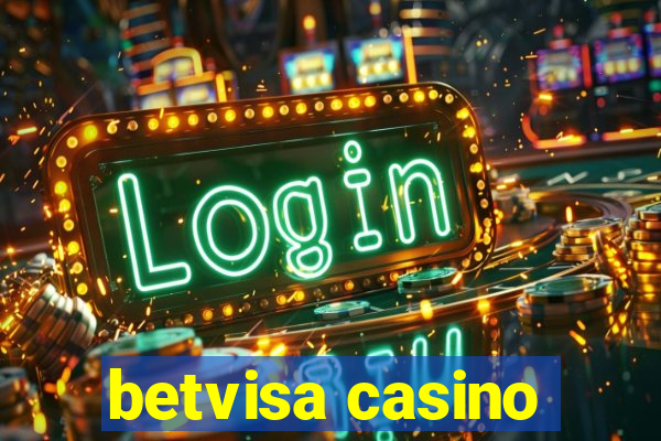 betvisa casino