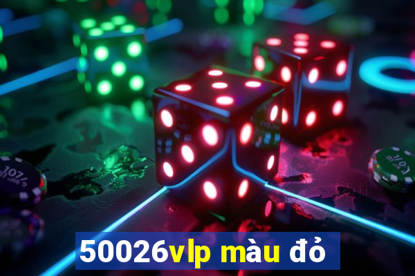 50026vlp màu đỏ