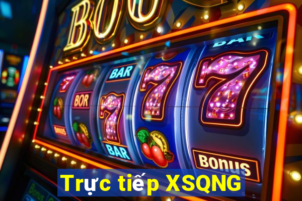 Trực tiếp XSQNG