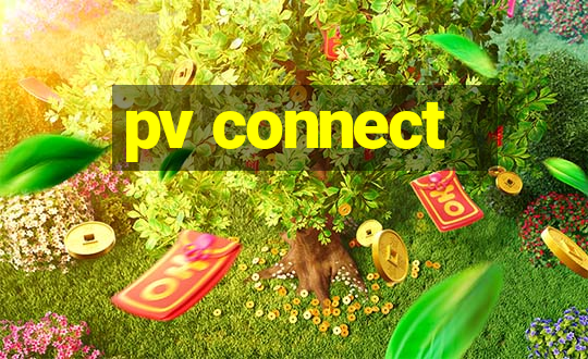 pv connect