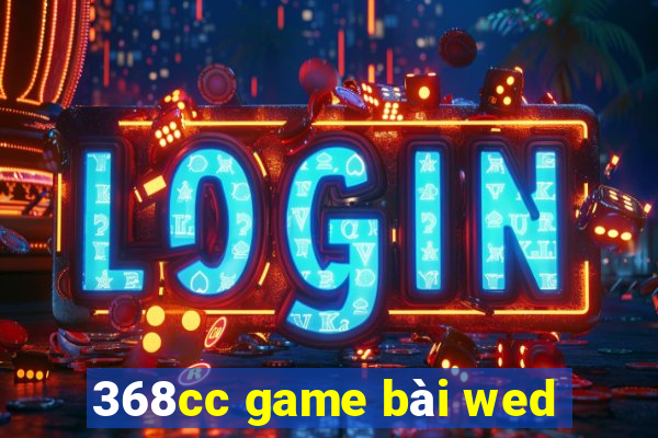 368cc game bài wed