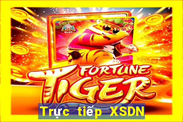 Trực tiếp XSDN hôm nay