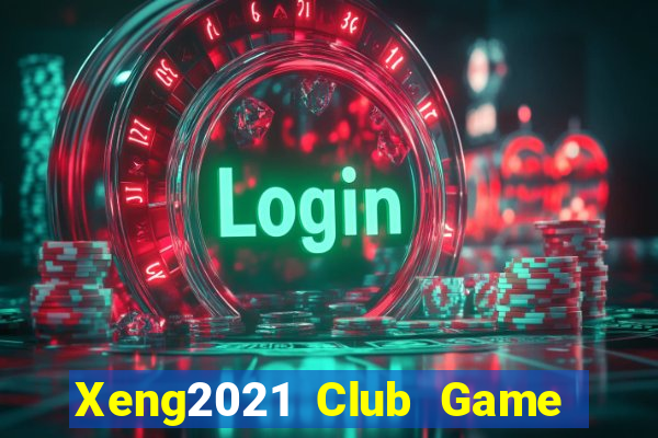 Xeng2021 Club Game Bài Sunwin