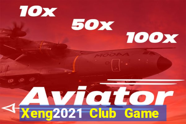 Xeng2021 Club Game Bài Sunwin