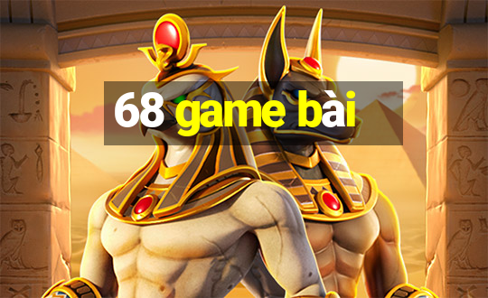 68 game bài