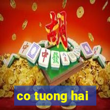 co tuong hai