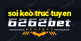 soi keo truc tuyen