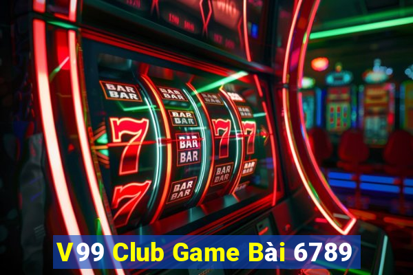 V99 Club Game Bài 6789