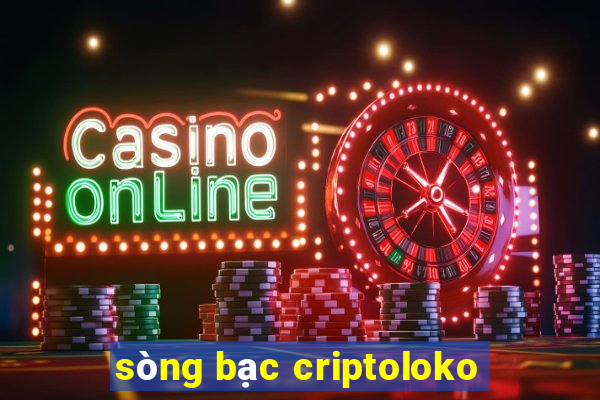 sòng bạc criptoloko