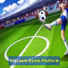 Việt nam Kyoto Platform