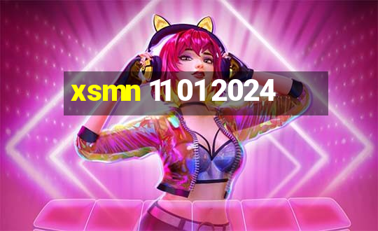 xsmn 11 01 2024