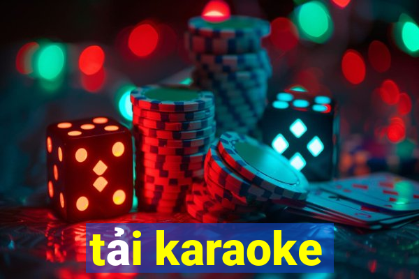 tải karaoke