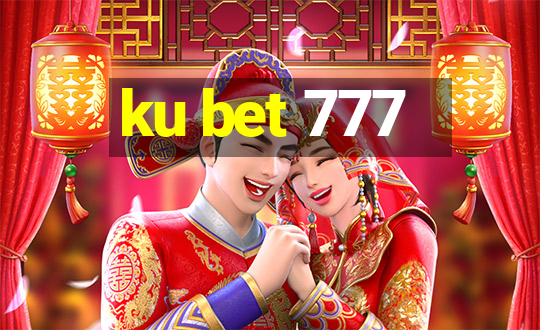 ku bet 777