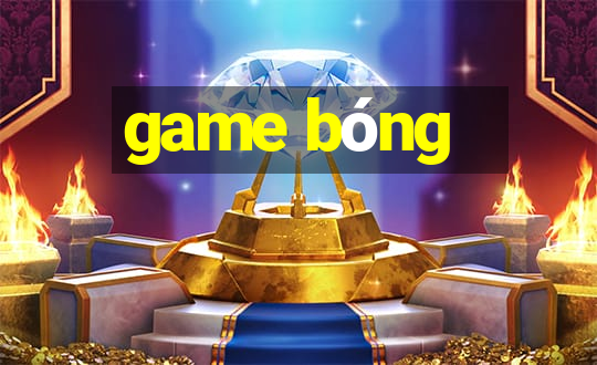 game bóng