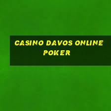 casino davos online poker