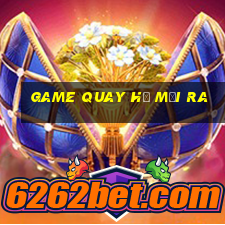 game quay hũ mới ra