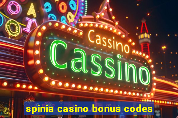 spinia casino bonus codes