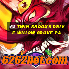 68 twin brooks drive willow grove pa