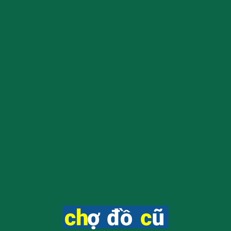 chợ đồ cũ