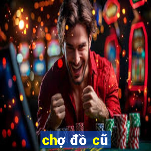 chợ đồ cũ