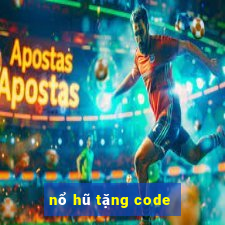 nổ hũ tặng code