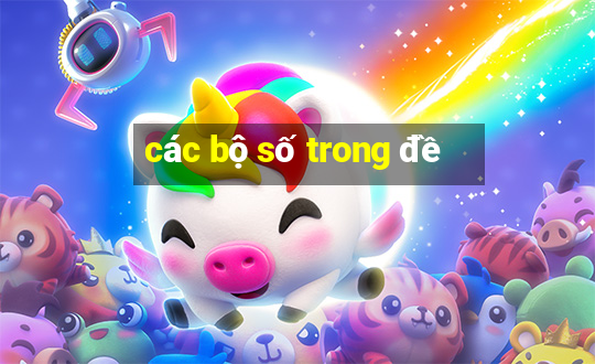 các bộ số trong đề