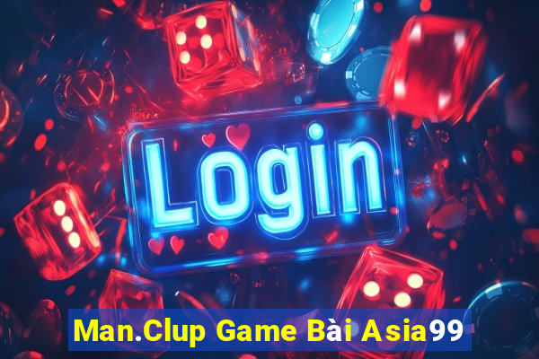 Man.Clup Game Bài Asia99