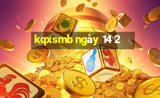 kqxsmb ngày 14 2