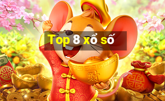 Top 8 xổ số