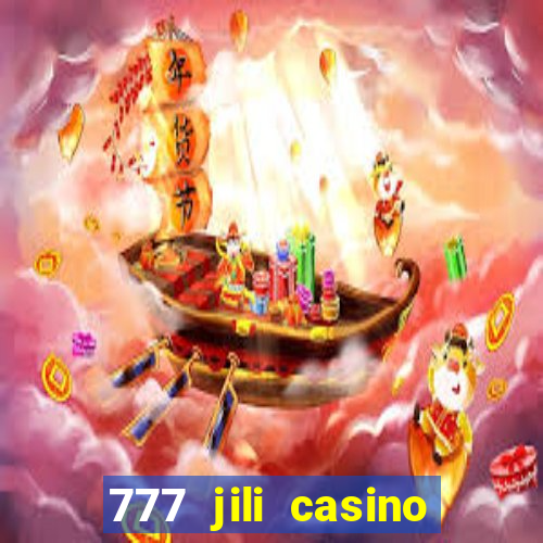 777 jili casino online games