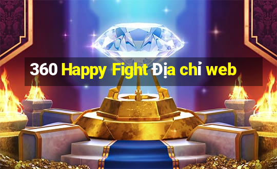 360 Happy Fight Địa chỉ web