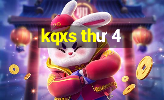 kqxs thư 4