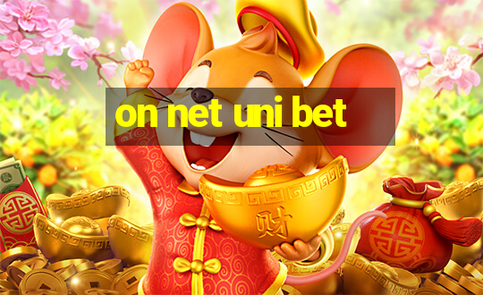 on net uni bet