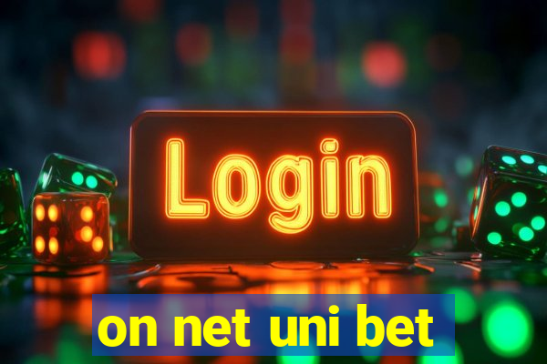 on net uni bet