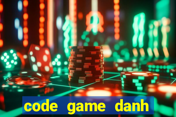 code game danh tướng 3q