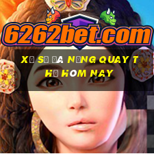 xổ số đà nẵng quay thử hôm nay