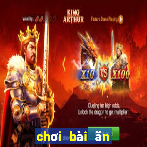 chơi bài ăn tiền trên mạng