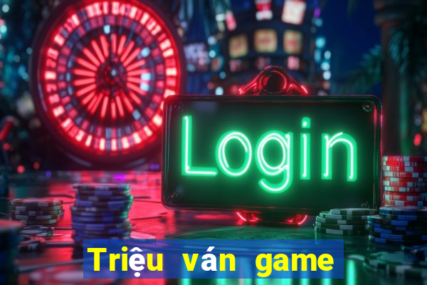 Triệu ván game bài giải trí