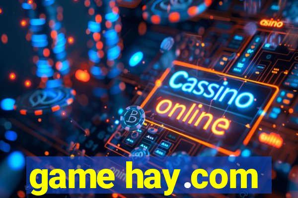 game hay.com