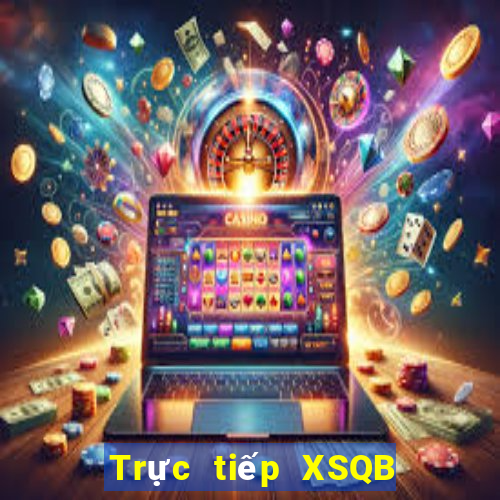 Trực tiếp XSQB Thứ 2