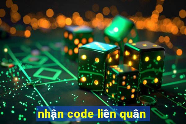 nhận code liên quân