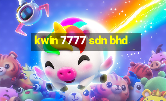 kwin 7777 sdn bhd