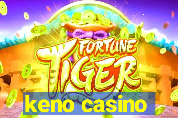 keno casino