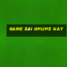 game bài online hay