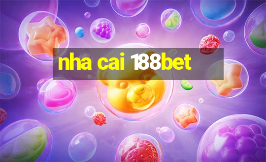 nha cai 188bet