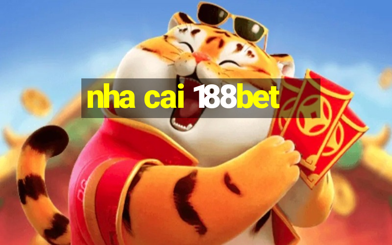 nha cai 188bet