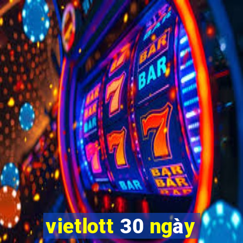 vietlott 30 ngày