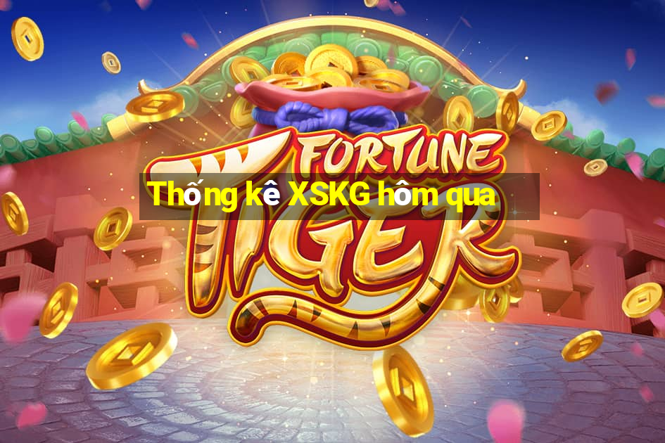 Thống kê XSKG hôm qua