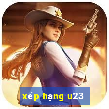 xếp hạng u23