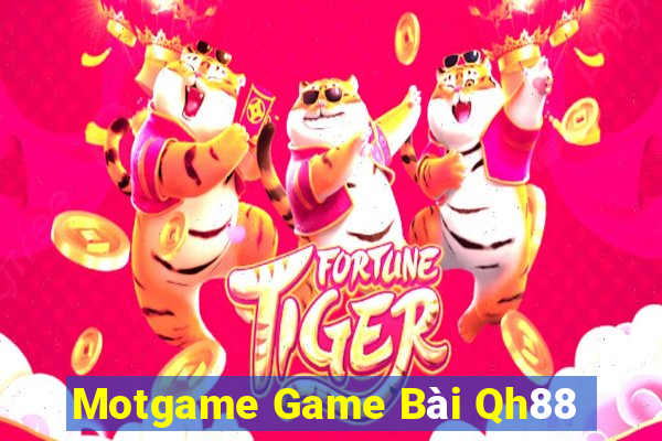 Motgame Game Bài Qh88